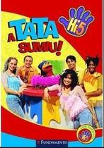 Hi-5 - A Tata Sumiu! Hi-5 - A Tata Sumiu!