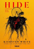 Hide: Esconda-se Quem Puder Hide: Esconda-se Quem Puder