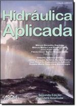 Hidráulica Aplicada - ABRH - ASSOCIACAO BRASILEIRA DE RECURSOS HIDRICOS Hidráulica Aplicada - ABRH - ASSOCIACAO BRASILEIRA DE RECURSOS HIDRICOS