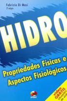 Hidro, Propriedades Físicas E Aspectos Fisiológicos (+ DVD)