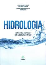 Hidrologia - Conceitos e Exercícios Com Aplicações Práticas