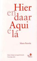 Hier En Daar - Aqui e Lá
