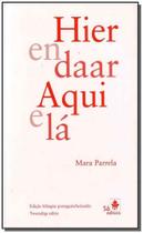 Hier En Daar - Aqui E La