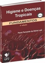 Higiene e doenças tropicais Higiene e doenças tropicais