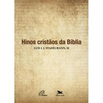 HINOS CRISTãOS DA BíBLIA - PAULINAS