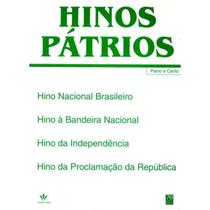 Hinos Pátrios - Piano e Canto - GUIMARÃES COMERCIAL