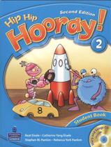 Hip Hip Hooray! 2 - Sb With Cd - 2Nd Edition - PEARSON