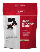 Hipercalórico Mass Titanium 17500 Refil Sabor Morango 1.4kg - Max Titanium