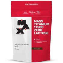 Hipercalórico Mass Titanium 17500 Zero Lactose 2,4kg - Max - Max Titanium