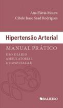 Hipertensao arterial: manual pratico - uso diario ambulatorial e hospitalar