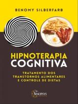 Hipnoterapia cognitiva - SINOPSYS Hipnoterapia cognitiva - SINOPSYS