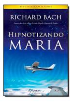 Hipnotizando Maria Sortido Hipnotizando Maria Sortido