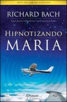 Hipnotizando maria