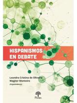 Hispanismos en debate