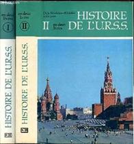 Histoire de l'U.R.S.S en deux livres De l'antiquité à la révolution d'octobre Histoire de l'U.R.S.S en deux livres De l'antiquité à la révolution d'octobre