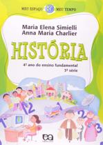 História - 4º Ano do Ensino Fundamental 3ª Série - Ática