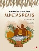 História baseada em aldeias reais