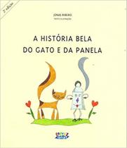 Historia bela do gato e da panela, a - CORTEZ EDITORA