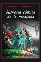 Historia cómica de la medicina - Editorial Verbum