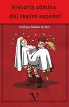 Historia cómica del teatro español - Editorial Verbum