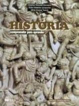 História - Compreender Para Apder - 4ª Série - 5ª Ano História - Compreender Para Apder - 4ª Série - 5ª Ano