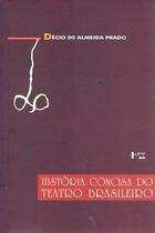 História Concisa do Teatro Brasileiro - EDUSP