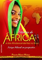 História da África e dos Afrodescendentes no Brasil - Nzinga Mbandi em perspectiva História da África e dos Afrodescendentes no Brasil - Nzinga Mbandi em perspectiva