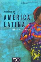 História da América Latina - EDICOES 70