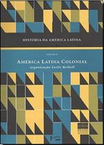 Historia da america latina - vol. 2