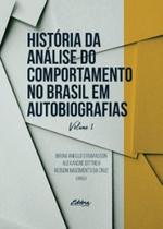 História da análise do comportamento no brasil em autobiografias