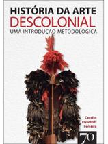 História da arte descolonial