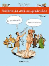 Historia da Arte em Quadrinhos Vol.1 - LPM