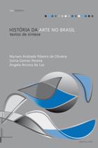 Historia da Arte no Brasil: Textos de Sintese