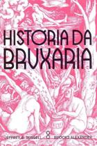 História da Bruxaria - 02Ed/19 - ALEPH