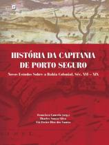 História da capitania de porto seguro - PACO EDITORIAL