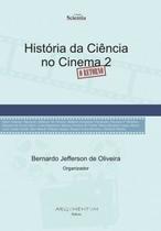 História da Ciência no Cinema 2: o Retorno - Fino Traço