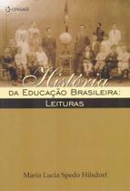 História da Educação Brasileira: Leituras