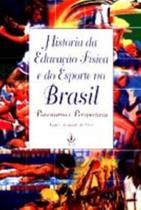 História Da Educação Física E Do Esporte No Brasil História Da Educação Física E Do Esporte No Brasil