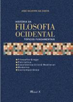 História da filosofia ocidental tópicos fundamentais - MAUAD X História da filosofia ocidental tópicos fundamentais - MAUAD X