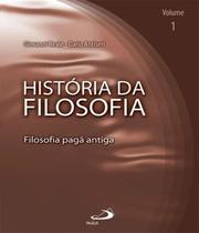 HISTORIA DA FILOSOFIA - VOL 1 - PAULUS -