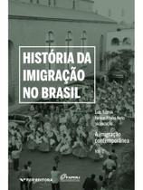 História da imigração no brasil - vol. 2 - FGV EDITORA