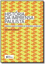 Historia Da Imprensa Paulista - TRES ESTRELAS - PUBLIFOLHA