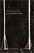 Historia Da Justica, Uma - MARTINS