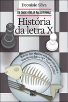 História da Letra x