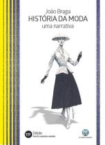 História da Moda: uma Narrativa Sortido