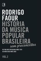 História da Música Popular Brasileira: Sem Preconceitos - Vol. 02 - RECORD