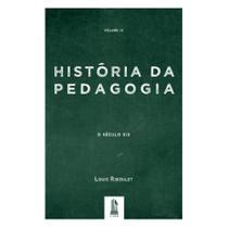 História da pedagogia - vol. 4