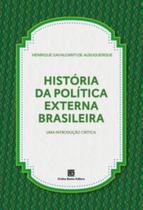 História da Política Externa Brasileira