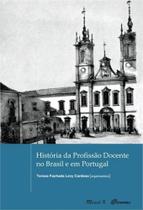 História da profissão docente no brasil e em portugal História da profissão docente no brasil e em portugal