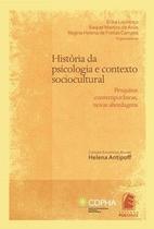 História da psicologia e contexto sociocultural História da psicologia e contexto sociocultural